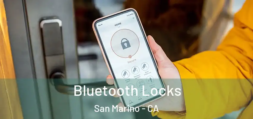 Bluetooth Locks San Marino - CA